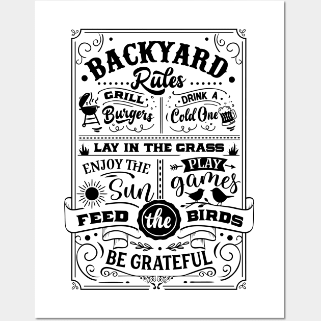 Backyard rules Wall Art by Myartstor 